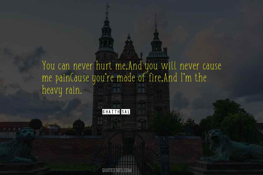 Quotes About Never Hurt Me #965255