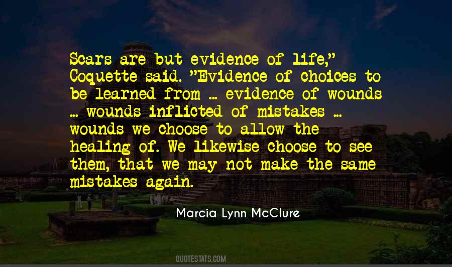 Evidence Of Life Quotes #1280014