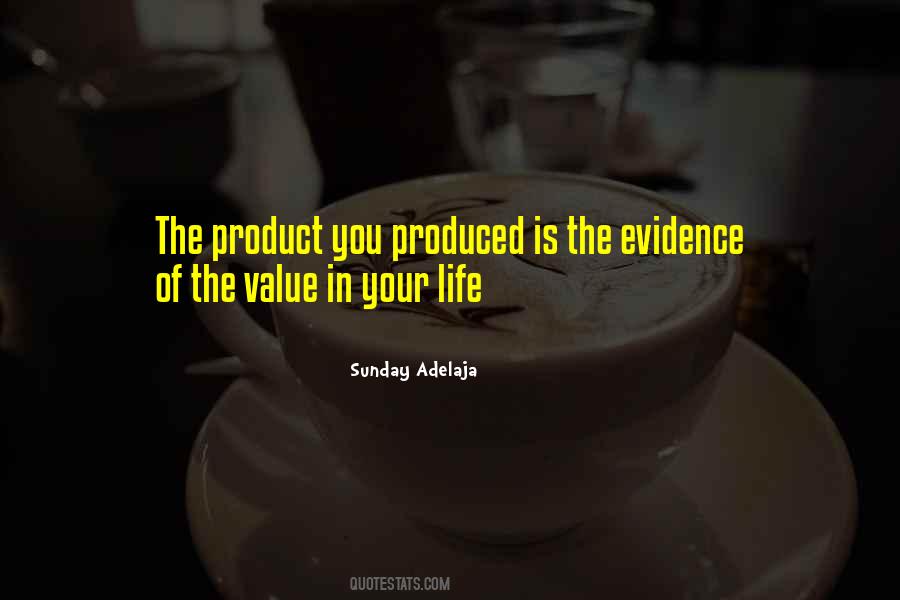 Evidence Of Life Quotes #24510