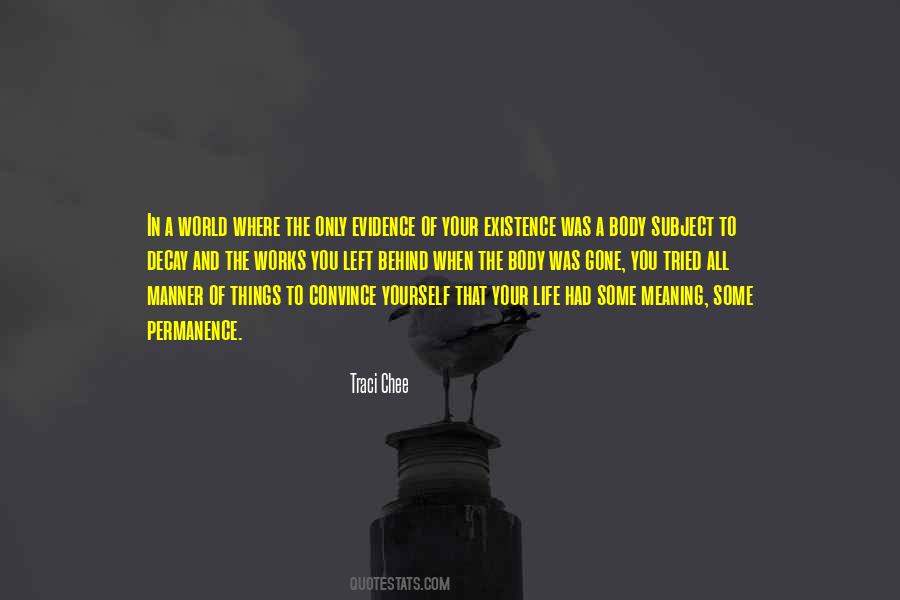 Evidence Of Life Quotes #425402