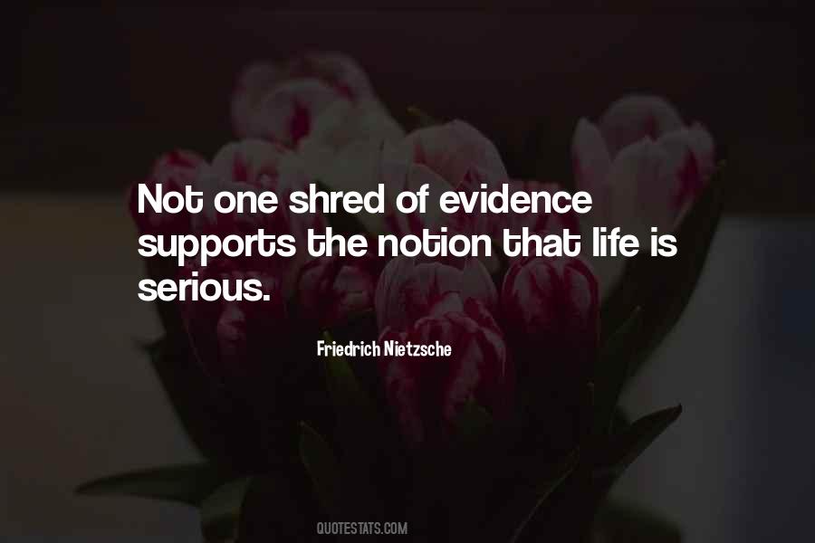Evidence Of Life Quotes #583189