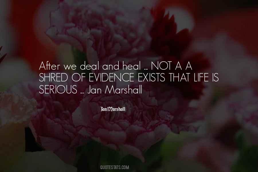 Evidence Of Life Quotes #772159