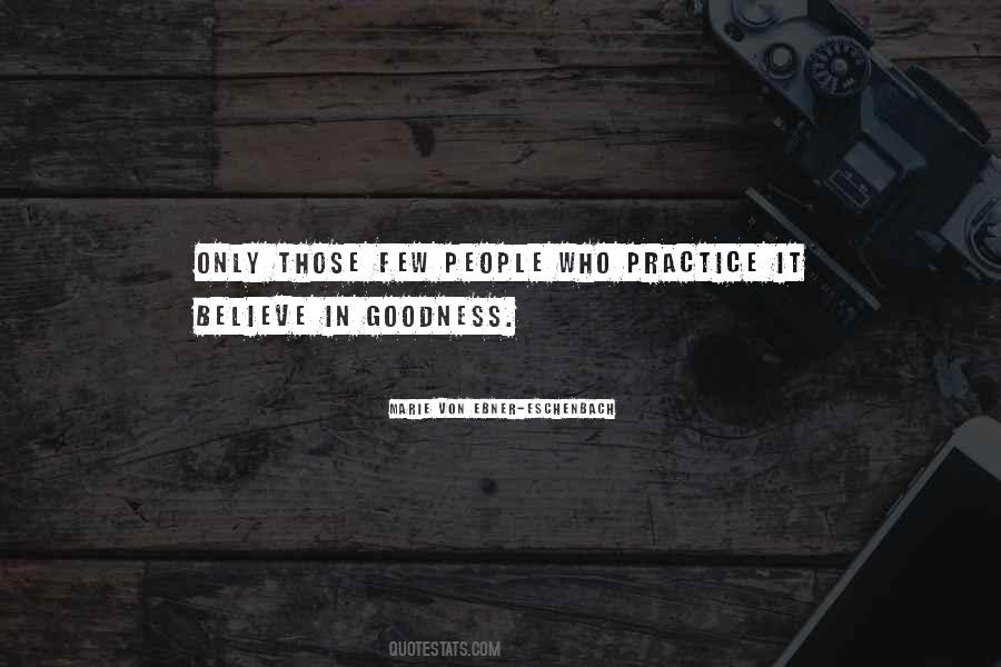 Quotes About People's Goodness #436576