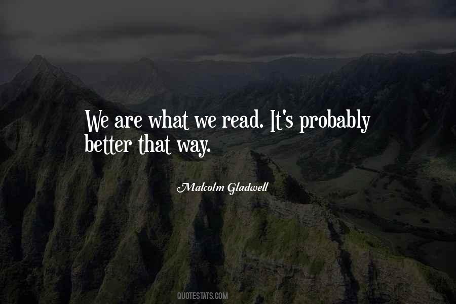 Better That Way Quotes #1468815
