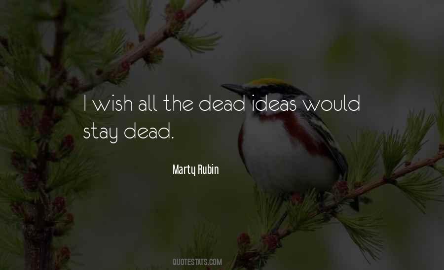 Dead Ideas Quotes #123793