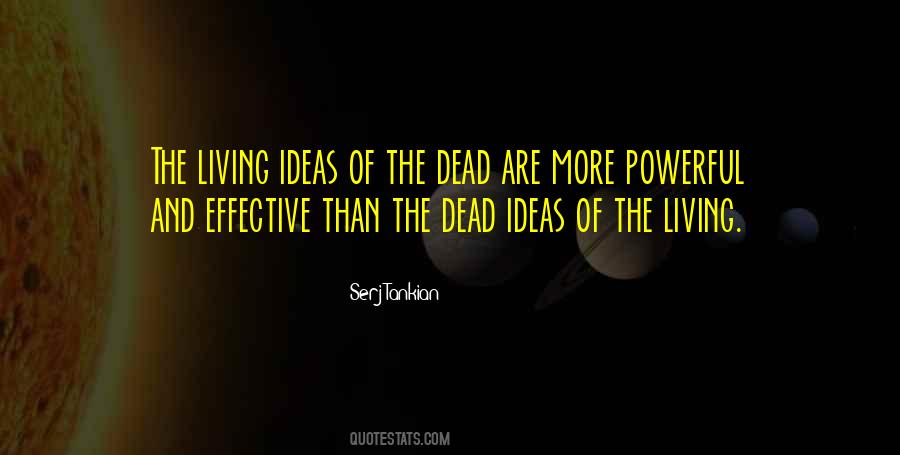 Dead Ideas Quotes #1296144