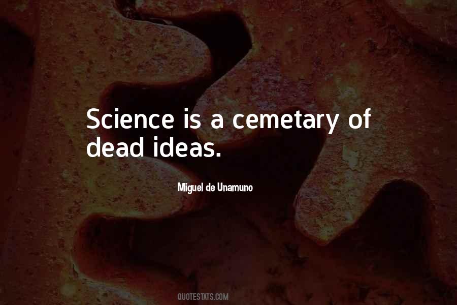 Dead Ideas Quotes #1549391