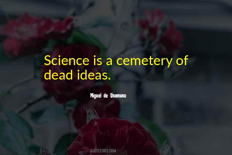 Dead Ideas Quotes #468886