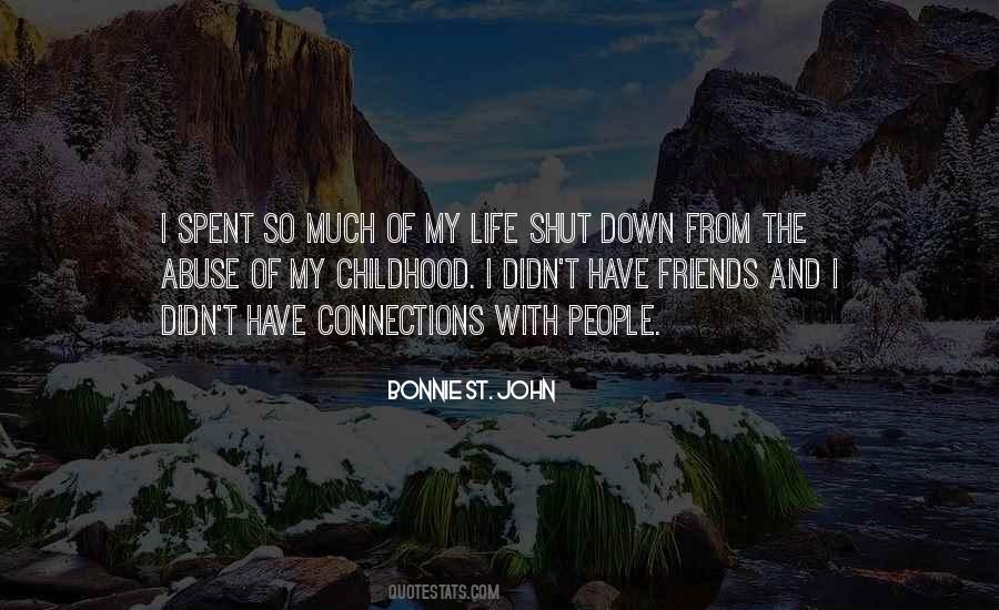 Life Shut Down Quotes #1090564