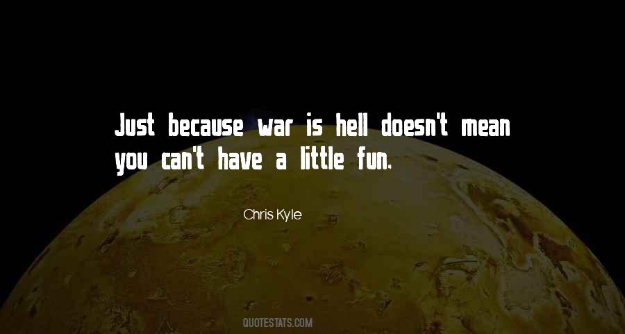 Quotes About A Just War #48735