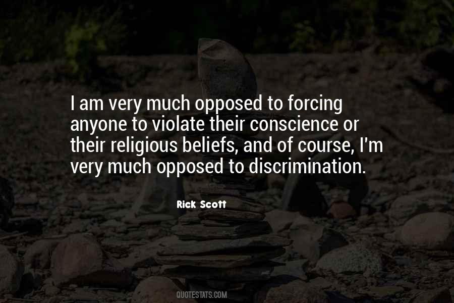 Quotes About Forcing Beliefs On Others #1745379