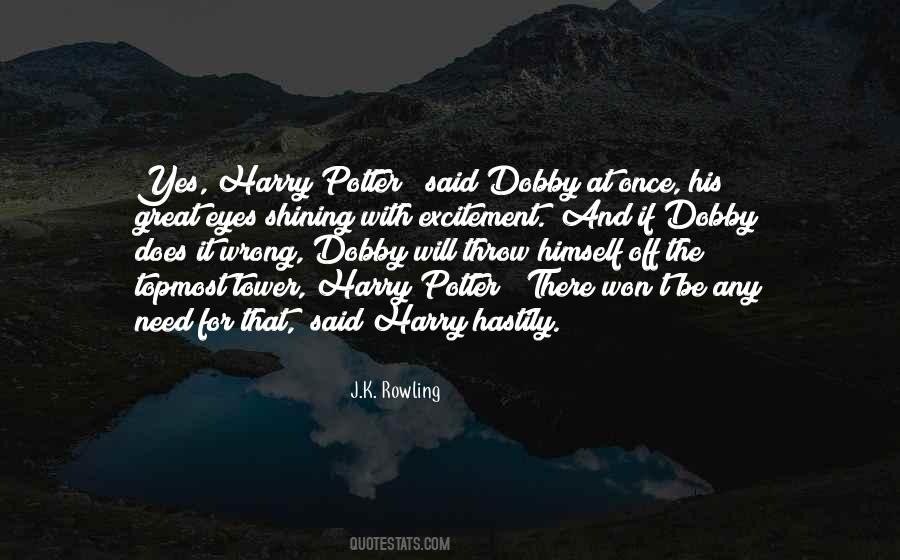 Quotes About Dobby #1238614