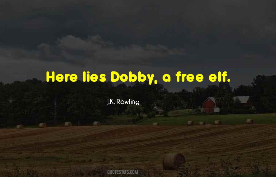 Quotes About Dobby #1607967