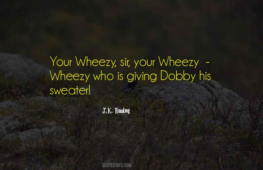 Quotes About Dobby #856603