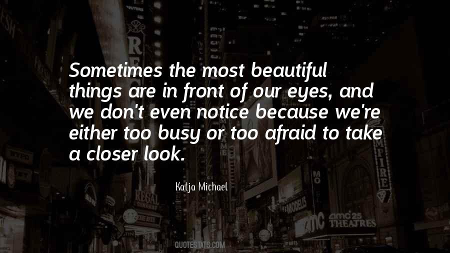 Quotes About Look In The Eyes #18526