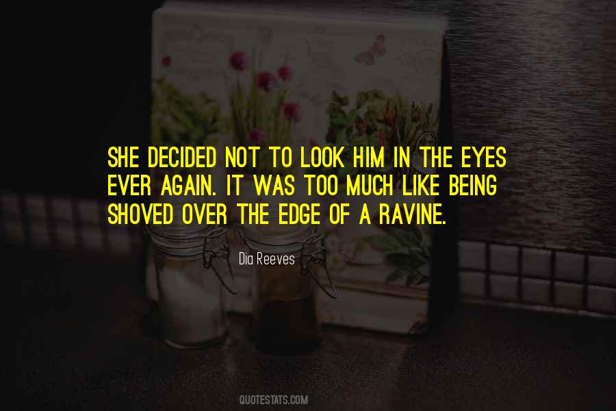 Quotes About Look In The Eyes #4201