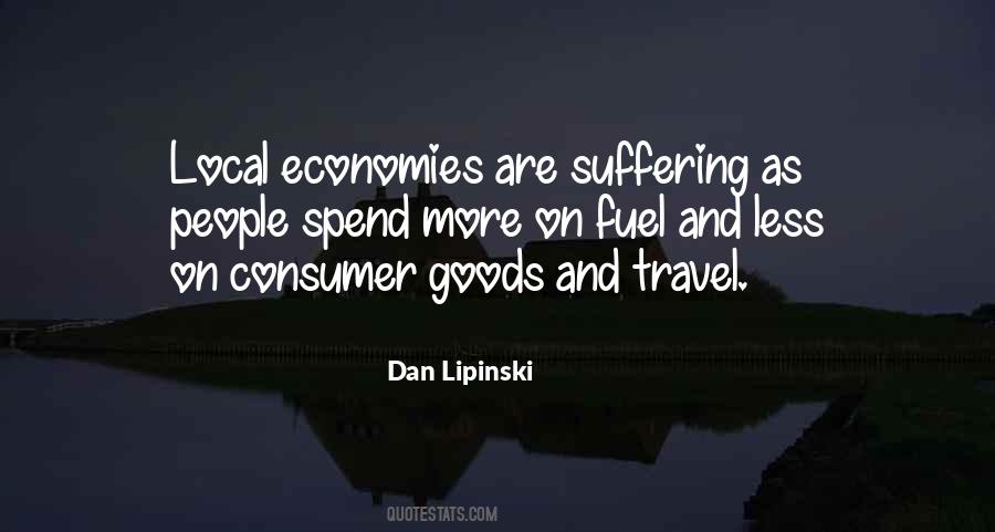 Quotes About Consumer Goods #1549315