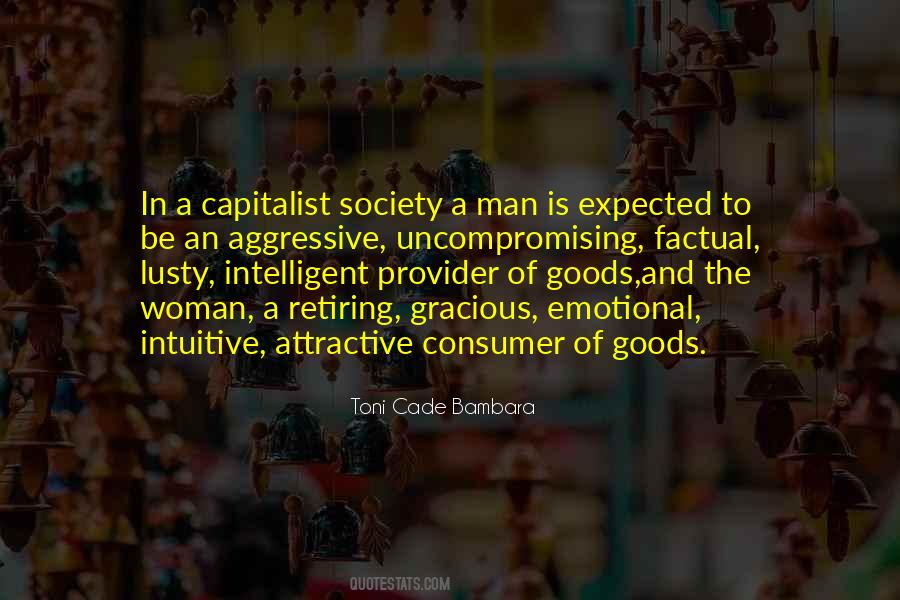 Quotes About Consumer Goods #1830802