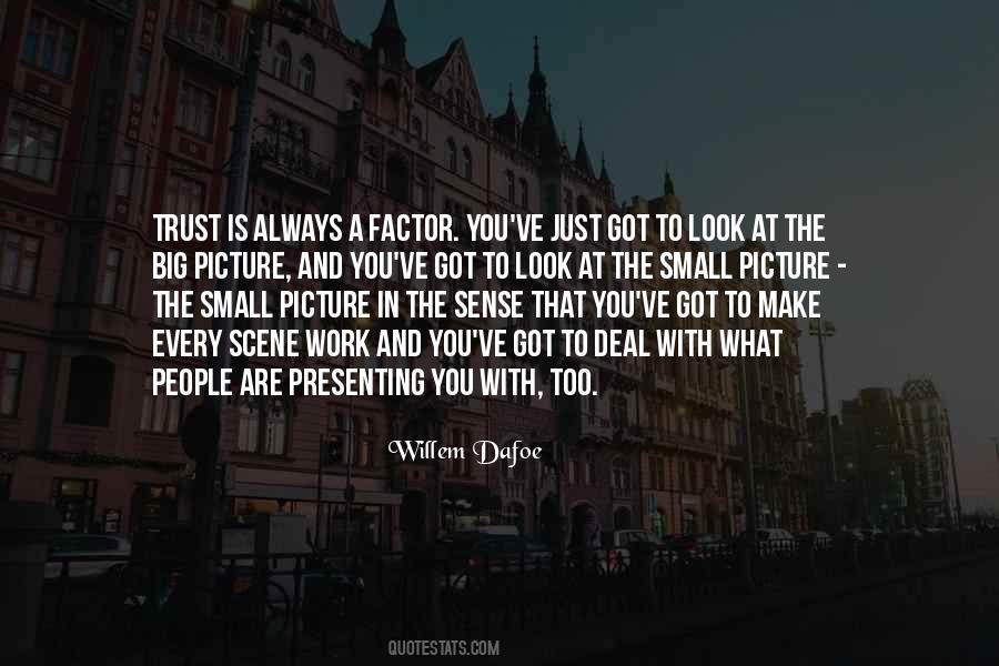 Big Picture Quotes #1709440