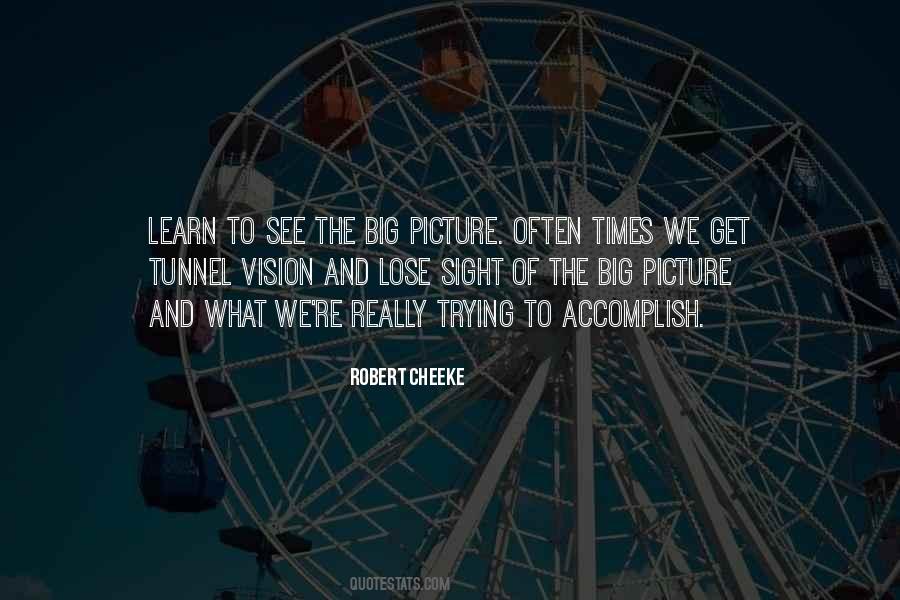 Big Picture Quotes #1806556