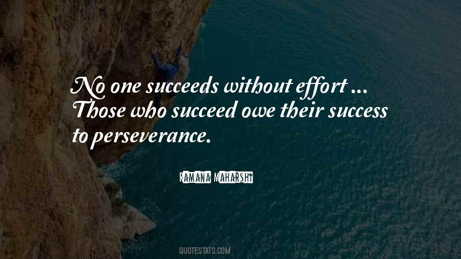 Quotes About Effort And Perseverance #1854254