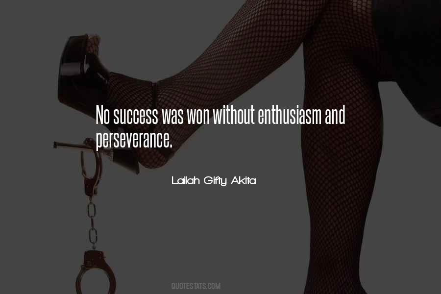 Quotes About Effort And Perseverance #635396