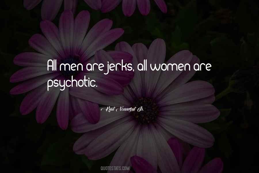 Quotes About Jerks #1338639