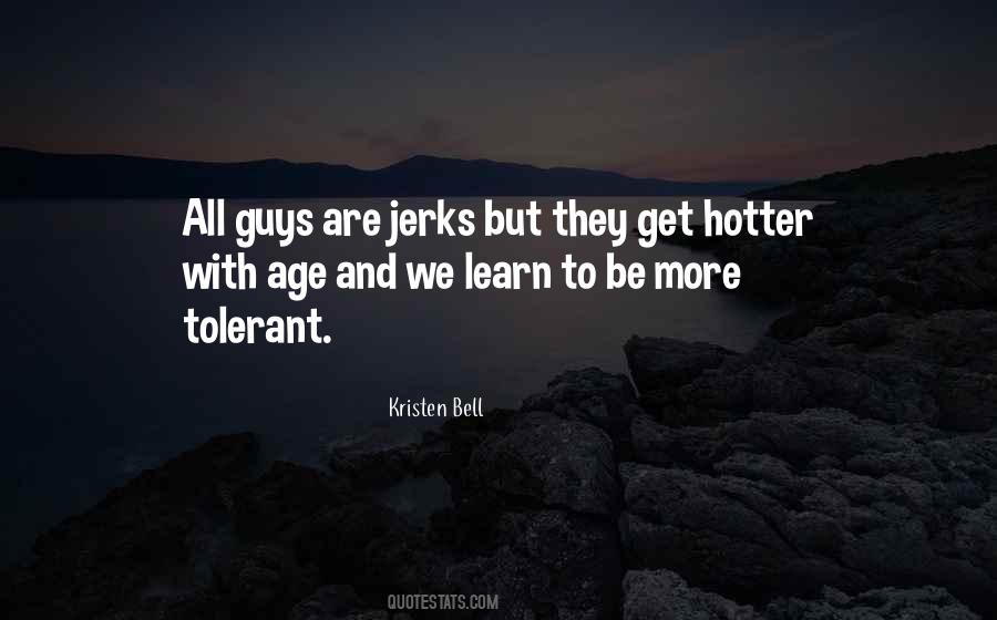 Quotes About Jerks #318665