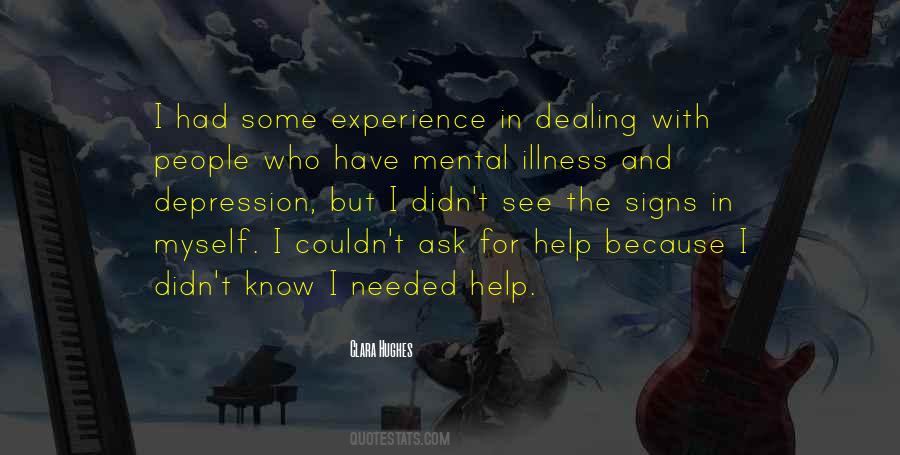 Quotes About Dealing With Depression #1750101