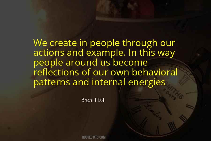 Quotes About Behavior Patterns #1102640