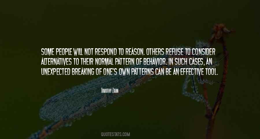 Quotes About Behavior Patterns #1221699