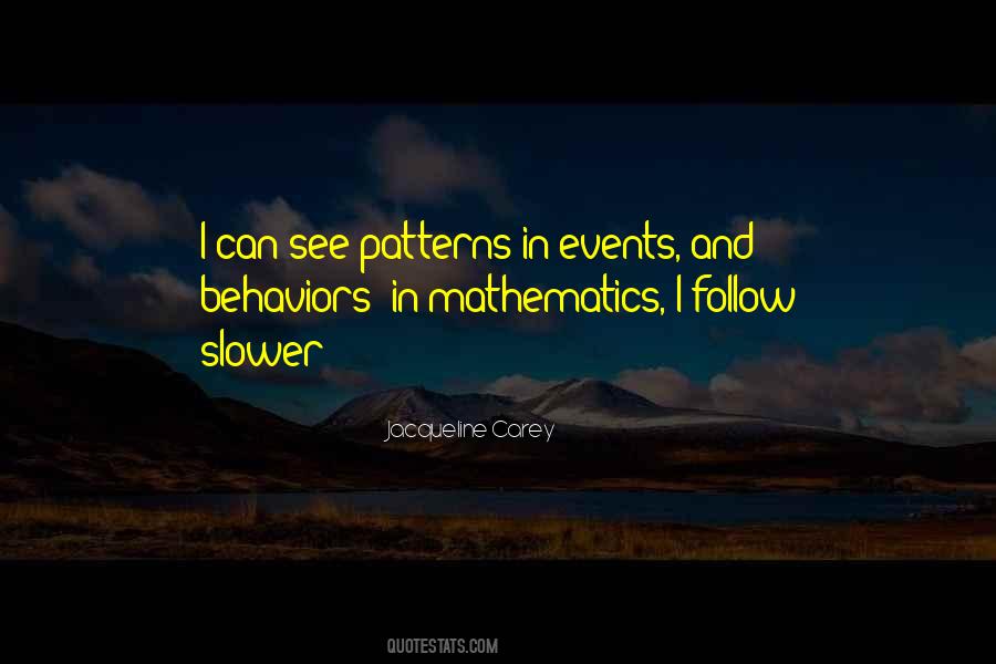 Quotes About Behavior Patterns #181298