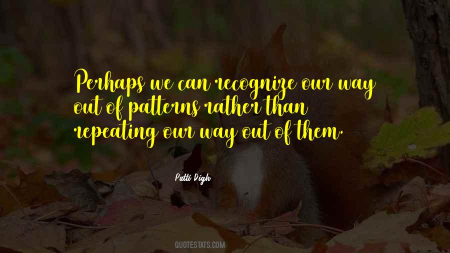 Quotes About Behavior Patterns #567634