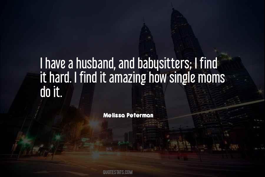 Quotes About My Amazing Husband #1148153