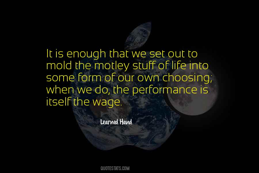 We Mold Quotes #127004