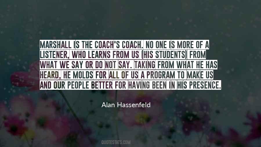 We Mold Quotes #864853