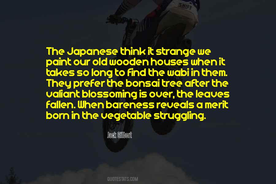 Quotes About Bonsai #162709