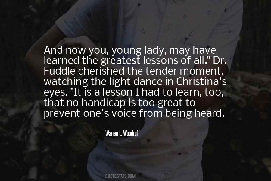 Quotes About Voice Being Heard #1586827
