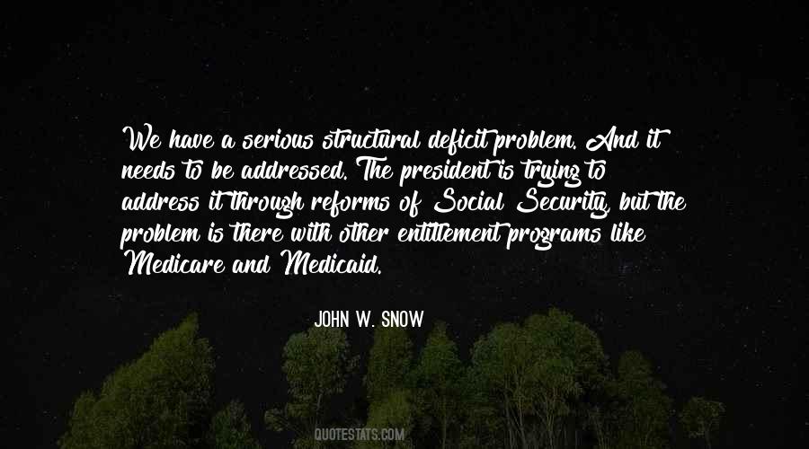 Quotes About Social Programs #1265872