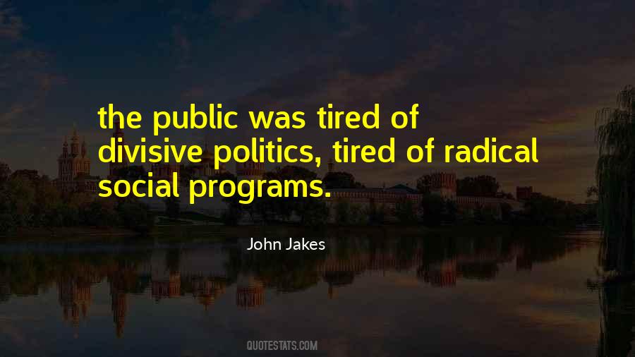 Quotes About Social Programs #1546925