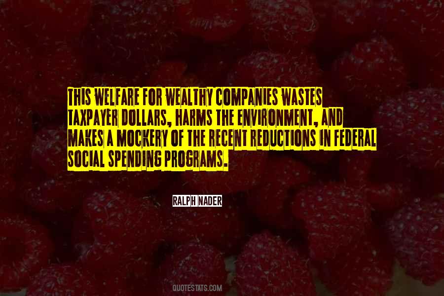 Quotes About Social Programs #1624313