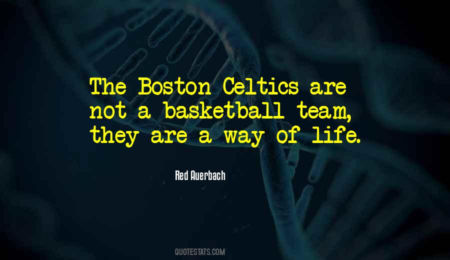 The Celtics Quotes #1182537