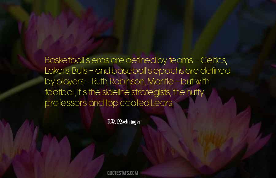 The Celtics Quotes #1204341