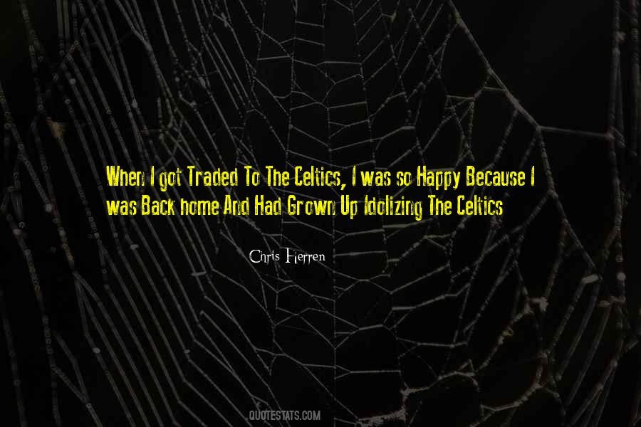 The Celtics Quotes #543129