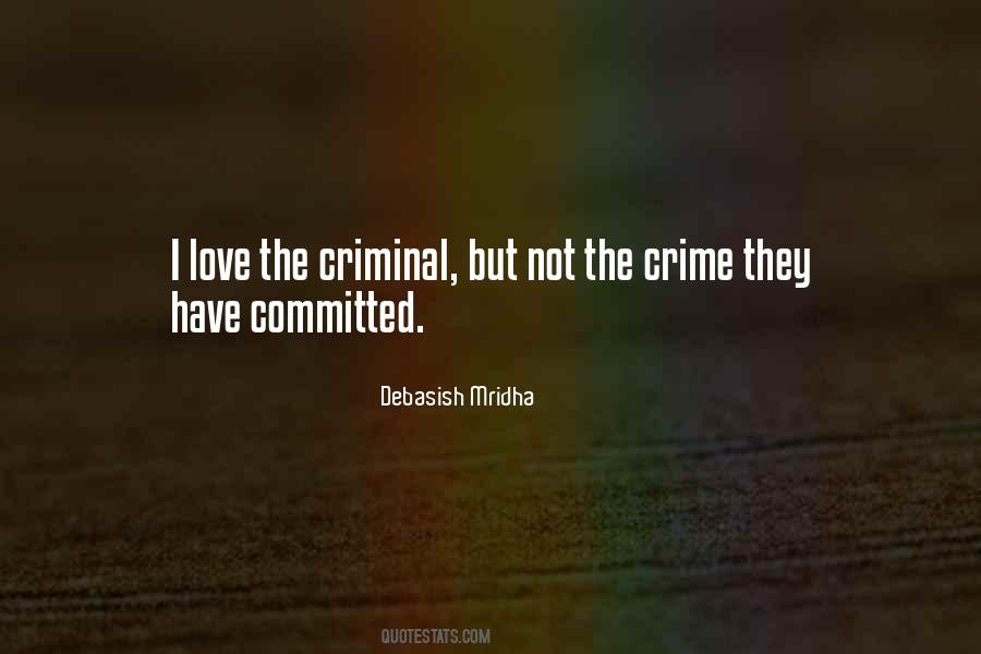 Quotes About Criminal Intelligence #251670