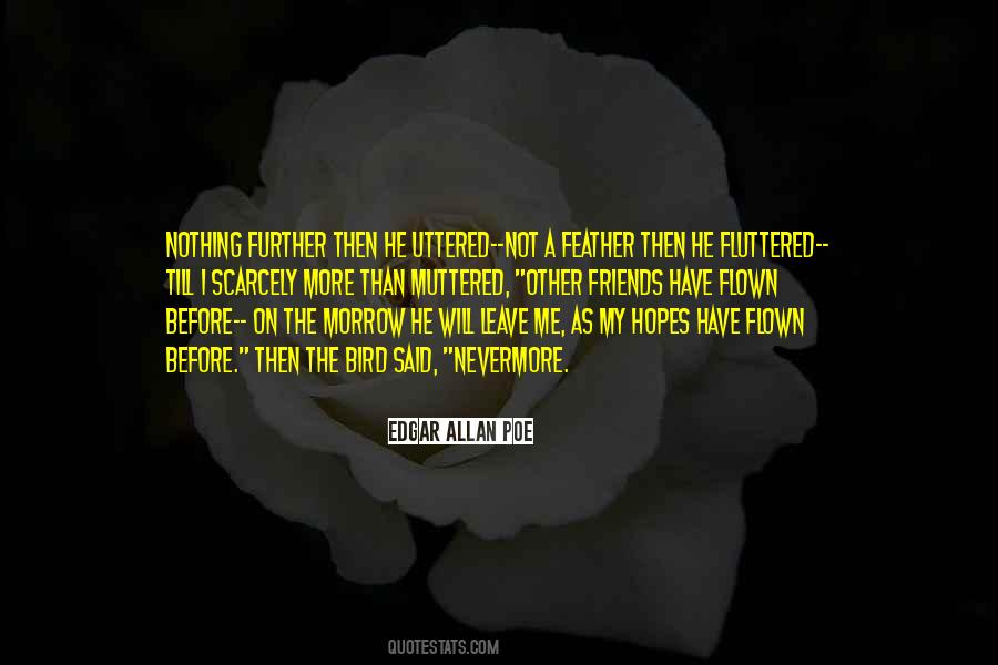 Further More Quotes #400507