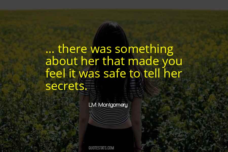 Quotes About The Way You Feel About Someone #3795