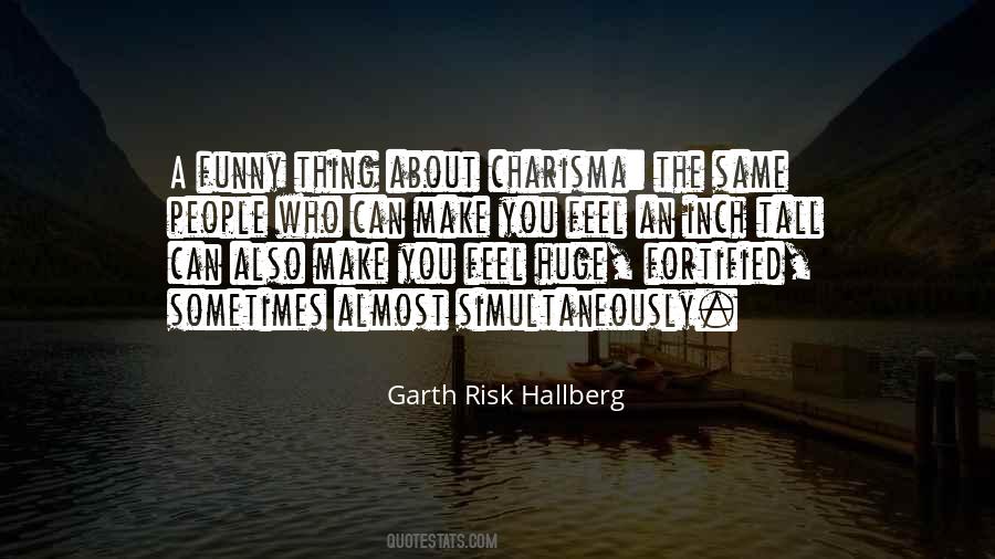 Quotes About The Way You Feel About Someone #5608