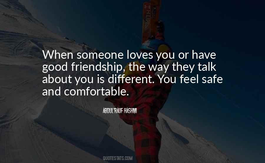 Quotes About The Way You Feel About Someone #834550