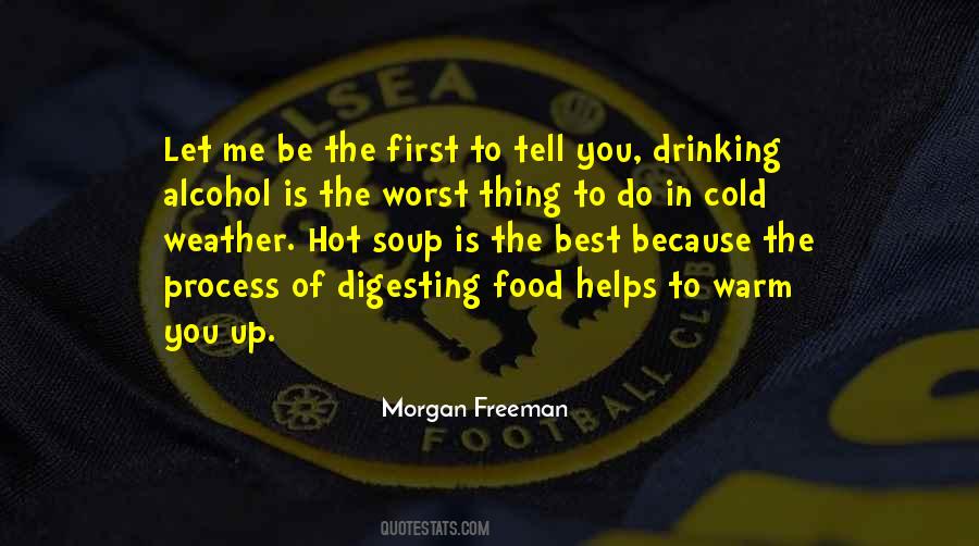 Quotes About Drinking Alcohol #1528621